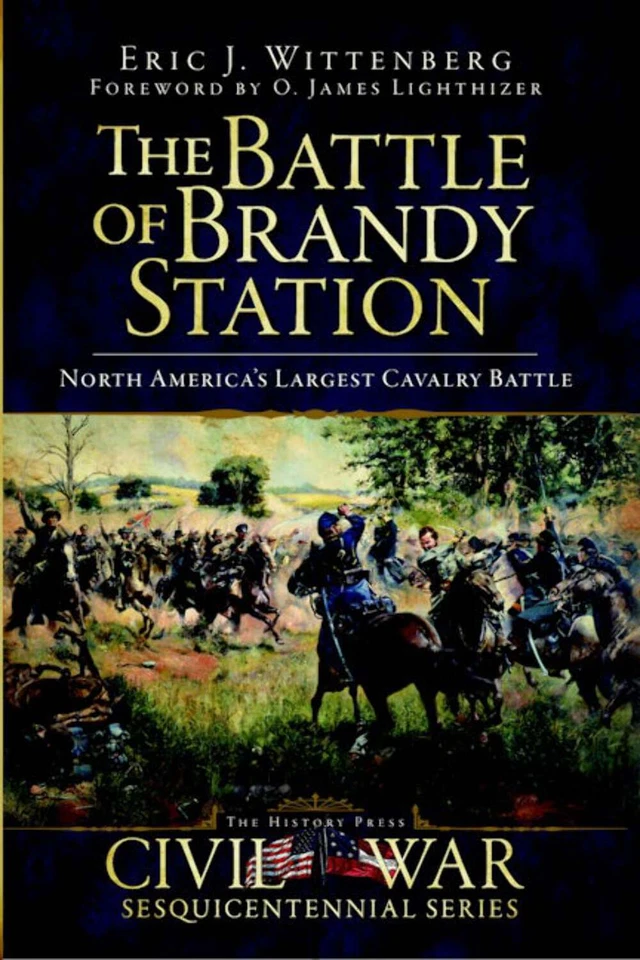 ARCADIA PUBLISHING NEW The History Press The Battle of Brandy Station, VA 9781596297821 Civil War S