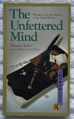 TAKUAN SŌHŌ + THE UNFETTERED MIND Zen Master To Sword Master '87 1st PB Ed. NICE — 第 1/3 张图片