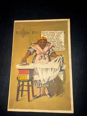 Higgins German Laundry Soap Tuesday Victorian Trade Card Woman Ironing Clothes - Image 1 of 4
