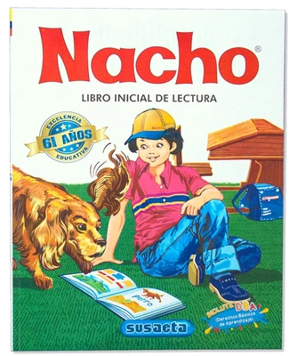 Nacho: Libro Inicial De Lectura (Coleccion Nacho) (Spanish Edition) - Image 1 of 4
