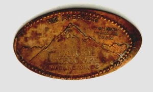 MT EVEREST Pressed Penny ~ NATIONAL GEOGRAPHIC SOCIETY / World's Highest Peak - Picture 1 of 1