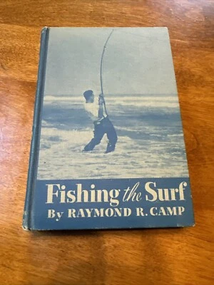 Fishing the Surf by Ray Camp / 1941 - Little, Brown & Co. Appears Unread 1st Ed. - Image 1 of 4