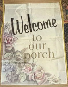 Welcome To Our Porch 28”x38” FLAG decorative garden decor pink Roses - Picture 1 of 14
