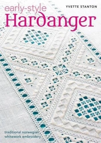 Early-style Hardanger : Traditional Norwegian Whitework Embroidery, Paperback... - Image 1 of 1