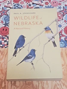 WILDLIFE OF NEBRASKA, A NATURAL HISTORY, PAUL A. JOHNSGARD, PAPERBACK, 2020, - Picture 1 of 2