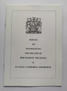 Official Queen Elizabeth II Funeral Service Of Thanksgiving Edinburgh Booklet - Picture 1 of 3