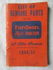 1945 Ford Fordson Major Tractor Parts List Catalog