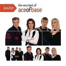 Playlist:the Very Best of Ace von Ace of Base | CD | Zustand sehr gut - Bild 1 von 2