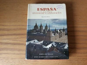 Espana Sintesis De Su Civilizacion Segunda Edicion 1970 - Picture 1 of 12