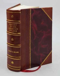 History Of The American College Of The Roman Catholic Church Of [Leather Bound] - Picture 1 of 9