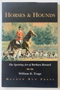 HORSES & HOUNDS : The Sporting Art of Barbara Howard : William Trego Meadow Run - Picture 1 of 4