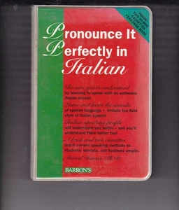 PRONOUNCE IT PERFECTLY IN Italian By Thomas R. Beyer - Bild 1 von 3