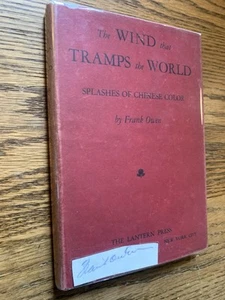 Signed THE WIND THAT TRAMPS THE WORLD by FRANK OWEN~1929 HB/DJ Pulp Fiction - Picture 1 of 4