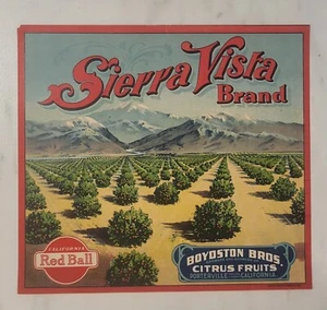 Label Sierra Vista Oranges Citrus Boydston Brothers Porterville California - Picture 1 of 1