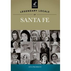 Legendäre Einheimische von Santa Fe - Taschenbuch NEU Pacheco, Ana 2013-02-25