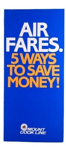 Air Fares. 5 Ways to save money. [Faltblatt] Mount Cook Line: - Picture 1 of 1