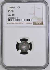 1862/1 Three Cent Silver 3c with FS-301 variety - NGC AU 58 - Nice! - Picture 1 of 6