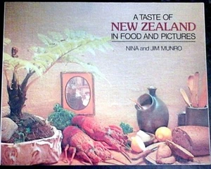 A Taste of New Zealand in Food and Pictures by Nina & Jim Munro (P/B, 1982) - Picture 1 of 1
