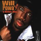 Will Powa A Better Way (CD) (US IMPORT)