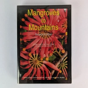 Glenn Leiper; Jan Glazebrook; Denis Cox; Kerry Rathie: Mangroves to Mountains: A - Picture 1 of 1