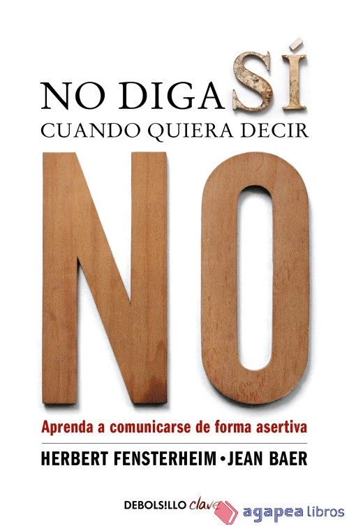 No diga sí cuando quiera decir no: aprenda a comunicarse de forma asertiva - Imagen 1 de 1