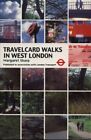 Travelcard Walks in West London By Margaret Sharp