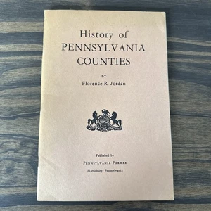 History of Pennsylvania Counties by Florence R Jordan 1950s - Picture 1 of 6