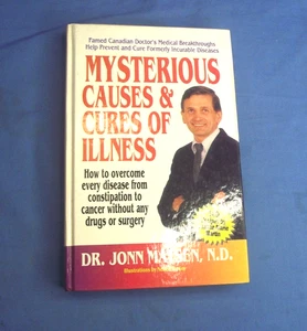 Mysterious Causes & Cures Of Illness By Dr Jonn Matsen N.D. - Hardcover - Imagen 1 de 8