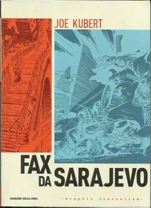 Joe Kubert - SARAJEVO FAX (RCS, 2013) Graphic Novel - Picture 1 of 1