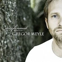 Meylenweit von Meyle,Gregor | CD | Zustand gut - Bild 1 von 1