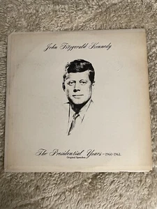 John Fitzgerald Kennedy The Presidential Years 1960-1963 Vinyl Original Speeches - Imagen 1 de 4