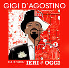 CD Gigi D'Agostino Dj Session: Ierei E New Oggi's Mix