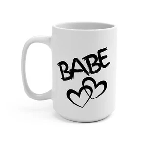 Babe Tasse 15oz Kaffeebecher 15oz Valentinstag Jahrestag Geschenk Freund Freundin  - Bild 1 von 5