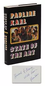 State of the Art von PAULINE KAEL ~ SIGNED Erstausgabe 1985 ~ Film Movies 1st - Bild 1 von 6