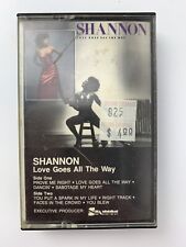 Shannon Love Goes All The Way (Cassette)