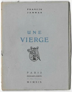 UNE VIERGE par Francis JAMMES Dessins GAYAC Numéroté 327 Edition originale 1919  - Picture 1 of 9