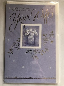 With Sympathy Condolence Card In The Sad Loss Of Your Wife Vase Flowers - Picture 1 of 2
