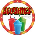 Slushies DECAL (Choose Your Size) Snack Concession Food Truck Sticker c2