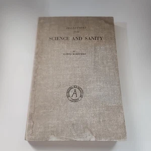 Science and Sanity Alfred Korzybski 2nd Edition 3rd Printing 1954 - Picture 1 of 13