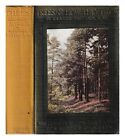 NUTTALL, G. CLARKE Trees and how they grow / by G. Clarke Nuttall 1923 Hardcover