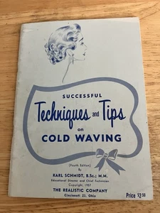 Vintage Booklet ,Successful Techniques & Tips on Cold Waving 1957 ; Beautician - Picture 1 of 5