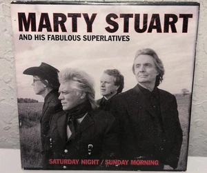 Saturday Night / Sunday Morning by Marty Stuart & Fabulous Superlatives CD R25 - Imagen 1 de 2