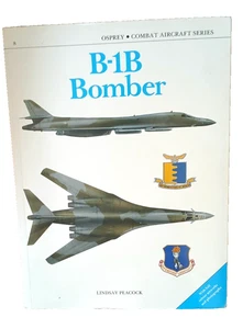 Osprey Combat Aircraft Series #8 B-1B Bomber Book Lindsay Peacock paperback 1987 - Imagen 1 de 3