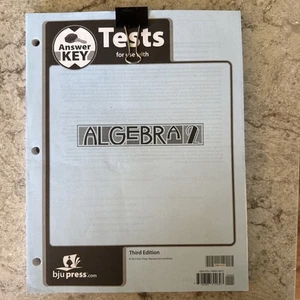 BJU - Algebra 2 Tests Answer Key for Christian Schools 3d 2014 Loose leaf LN - Picture 1 of 3