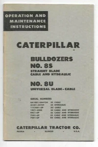 Caterpillar No. 8S, 8U Cable & Hydraulic Operation & Maintenance Manual - Imagen 1 de 2