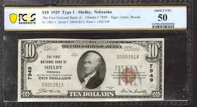 1929 $10 FIRST NATIONAL BANKNOTE CURRENCY SHELBY NEBRASKA PCGS 50 AU (381A) - Image 1 of 2