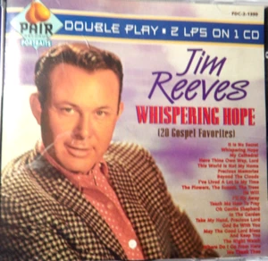 Whispering Hope (20 Gospel Favorites) by Jim Reeves (CD, 1996) LIKE NEW - Picture 1 of 1
