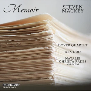 BRIDGE9601 Arx Duo, Dover Quartet, Natalie Christa Rakes and Steven Mackey - Bild 1 von 1