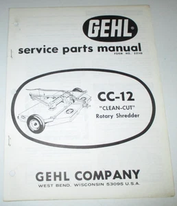 Gehl CC 12 Rotary Shredder Parts Catalog Manual ORIGINAL 2214B 11-67 - Picture 1 of 3