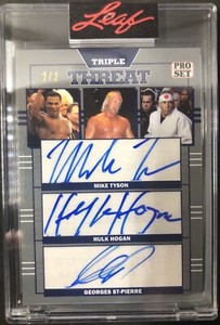 MIKE TYSON HULK HOGAN GEORGES ST-PIERRE Triple Threat Auto 2021 Leaf Pro Set #/2